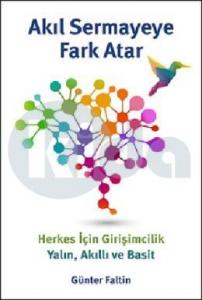 Akıl Sermayeye Fark Atar