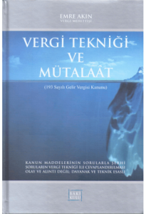 Vergi Tekniği ve Mütalaat (Ciltli)