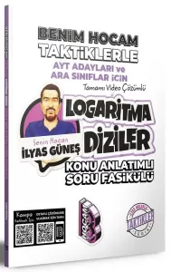 Benim Hocam Yayınları AYT Adayları ve Ara Sınıflar İçin Taktiklerle Logaritma Diziler Konu Anlatımlı Soru Fasikülü