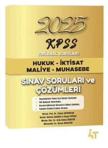 4T Yayınları 2025 KPSS A Grubu Sınavı Orijinal Çıkmış Sınav Soruları Çözümlü