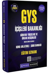 Pegem Yayınları 2026 GYS İçişleri Bakanlığı Görevde Yükselme Sınavlarına Hazırlık Konu Anlatımlı Soru Bankası EĞİTİM UZMAN