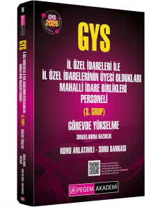 Pegem Yayınları 2026 GYS İl Özel İdareleri ile İl Özel İdarelerinin Üyesi Oldukları Mahalli İdare Birlikleri Personeli (3.Grup) Görevde Yükselme Sınavlarına Hazırlık Konu Anlatımlı Soru Bankası