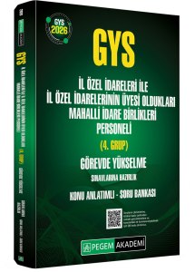 Pegem Yayınları 2026 GYS İl Özel İdareleri ile İl Özel İdarelerinin Üyesi Oldukları Mahalli İdare Birlikleri Personeli (4.Grup) Görevde Yükselme Sınavlarına Hazırlık Konu Anlatımlı Soru Bankası