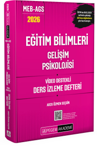 Pegem Yayınları 2026 MEB AGS Eğitim Bilimleri Gelişim Psikolojisi Video Destekli Ders İzleme Defteri