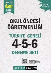 Pegem Yayınları 2026 MEB AGS ÖABT Okul Öncesi Öğretmenliği Tamamı Çözümlü Türkiye Geneli 4-5-6 (3'lü Deneme Seti)