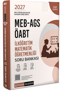 Pegem Yayınları 2027 MEB AGS ÖABT İlköğretim Matematik Öğretmenliği Tamamı Çözümlü Soru Bankası