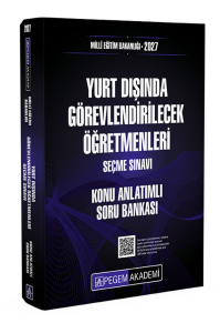 Pegem Yayınları 2027 MEB Yurt Dışında Görevlendirilecek Öğretmenleri Seçme Sınavı Konu Anlatımlı Soru Bankası