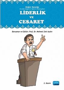 Liderlik ve Cesaret - Değer Sandığı 3 Okulda Değerler Eğitimi Materyalleri