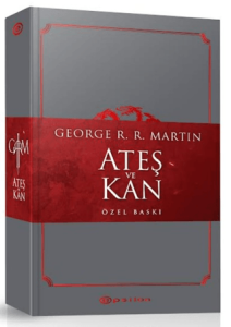 Ateş ve Kan (Özel Baskı)