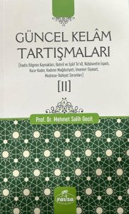 Güncel Kelam Tartışmaları