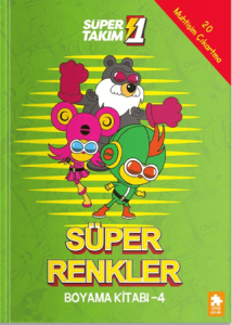 Süper 1 Takım: Süper Renkler Boyama Kitabı - 4