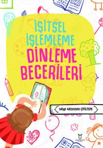 İşitsel İşlemleme Dinleme Becerileri