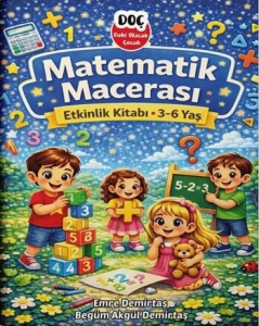 Dahi Olacak Çocuk 3-6 Yaş Matematik Macerası Etkinlik Kitabı