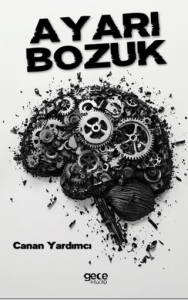 Ayarı Bozuk