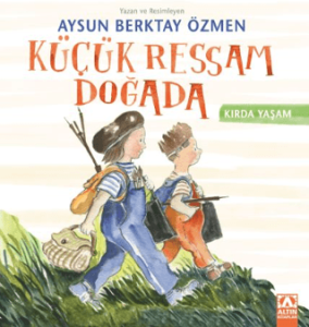 Küçük Ressam Doğada