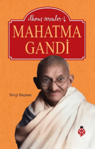 Mahatma Gandi
