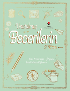 Unutulmuş Becerilerin El Kitabı