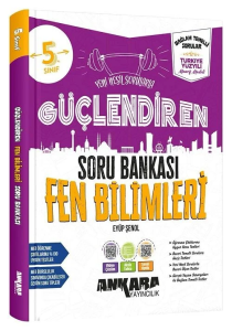 Ankara Yayıncılık 5. Sınıf Fen Bilimleri Güçlendiren Maarif Model Soru Bankası