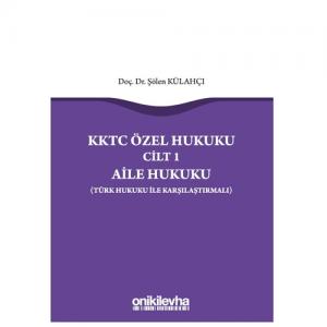 KKTC Özel Hukuku Cilt 1 Aile Hukuku