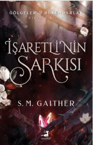 İşaretli’nin Şarkısı
