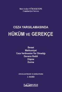 Ceza Yargılanmasında  Hüküm  ve Gerekçe