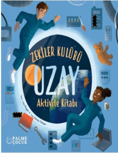 Zekiler Kulübü Uzay Aktivite Kitabı