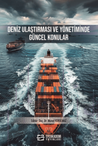 Deniz Ulaştırması ve Yönetiminde Güncel Konular