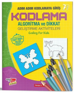 Adım Adım Kodlamaya Giriş - Algoritma ve Dikkat Geliştirme Aktiviteleri 3. Seviye