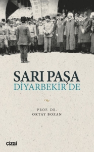 Sarı Paşa Diyarbekir'de