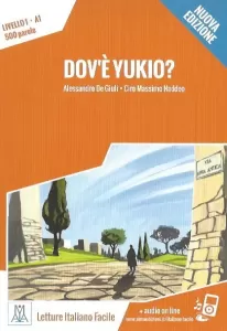 Dov'è Yukio? +Audio online (A1) - Nuova edizione