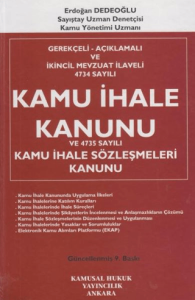 Kamu İhale Kanunu ve 4735 Sayılı Kamu İhale Sözleşmeleri Kanunu