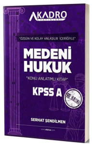 A Kadro Yayınları 2026 KPSS A Grubu Medeni Hukuk Konu Anlatımlı