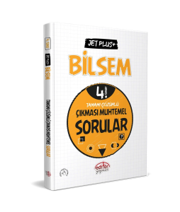 Editör Yayınları 4. Sınıf Bilsem Jet Plus+ Tamamı Çözümlü Çıkması Muhtemel Sorular