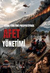 Kamu Yönetimi Perspektifinde Afet Yönetimi