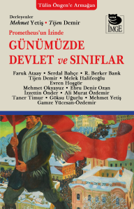 Prometheus'un İzinde Günümüzde Devlet ve Sınıflar