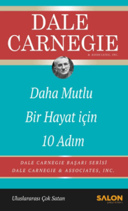 Daha Mutlu Bir Hayat İçin 10 Adım
