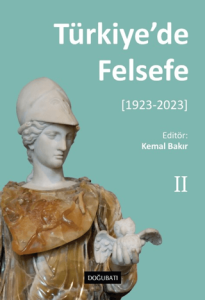 Türkiye’de Felsefe -  [1923-2023]