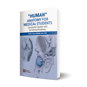 Human  Anatomy For Medıcal Studens Locomotor System And Its Clınıcal Anatomy