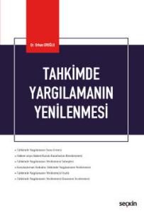 Tahkimde Yargılamanın Yenilenmesi