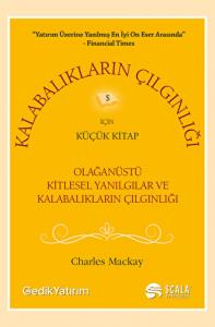 Kalabalıkların Çılgınlığı İçin Küçük Kitap