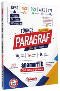 Anamorfik Yayınları 2026 KPSS-AGS-DGS-ALES-TYT Anamorfik Türkçe Paragraf Özgün Soru Bankası Konu Özetli Dijital Çözümlü