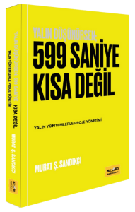 599 Saniye Kısa Değil