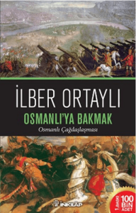 Osmanlı'ya Bakmak