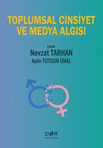 Toplumsal Cinsiyet ve Medya Algısı