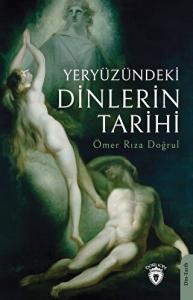 Yeryüzündeki Dinlerin Tarihi
