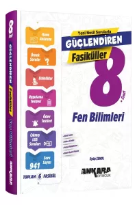 SÜPER FİYAT Ankara Yayıncılık 8. Sınıf Fen Bilimleri Güçlendiren Fasiküller (6 Fasikül)
