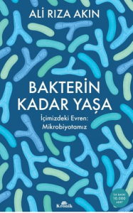 Bakterin Kadar Yaşa