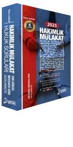 Hakimlik Mülakat Hukuk Soruları 2025