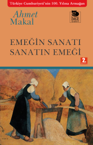 Emeğin Sanatı Sanatın Emeği