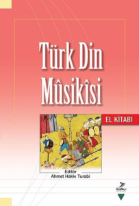 Türk Din Musikisi El Kitabı